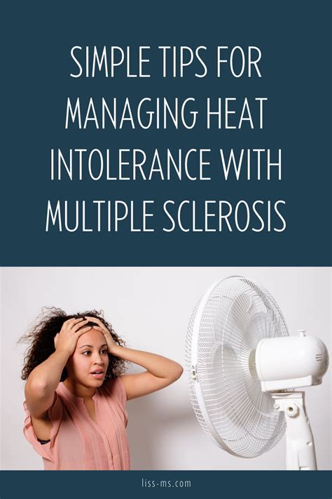 hot ms|How to Manage Multiple Sclerosis Heat Intolerance.